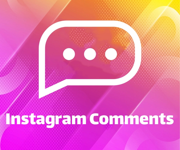 Buy Instagram Comments- Buy Instagram Post Comments