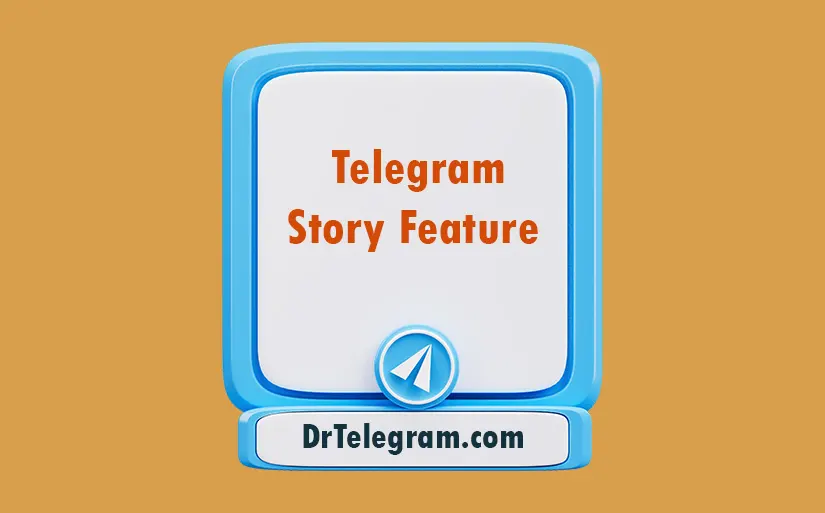 Telegram story features