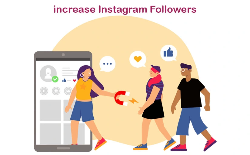 How to increase Instagram followers?