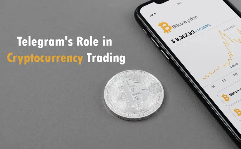 Telegram's Role in Cryptocurrency Trading