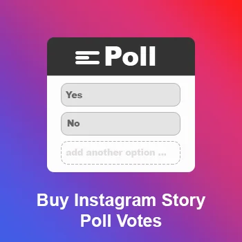 Buy Instagram Story poll Vote